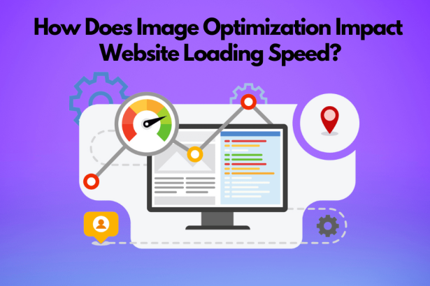 how-does-image-optimization-impact-website-loading-speed