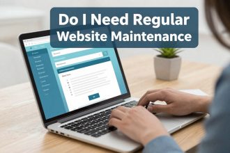 Do I Need Regular Website Maintenance